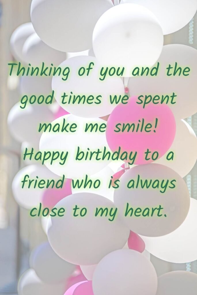 Happy birthday wishes for best friend