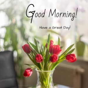 a great day morning wishes images